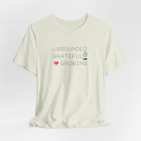 Load image into Gallery viewer, Organic Spiritual Tee - Grounded Grateful Growing New Age Vibes
