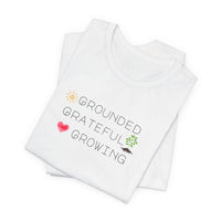 Load image into Gallery viewer, Organic Spiritual Tee - Grounded Grateful Growing New Age Vibes
