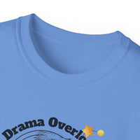 Load image into Gallery viewer, Drama Overload Leo Zodiac T-Shirt — Mother's Day &amp; Birthday Gift for Moms, Stepmoms, Grandmothers