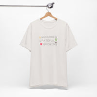 Load image into Gallery viewer, Organic Spiritual Tee - Grounded Grateful Growing New Age Vibes
