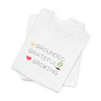Load image into Gallery viewer, Organic Spiritual Tee - Grounded Grateful Growing New Age Vibes
