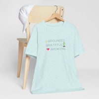 Load image into Gallery viewer, Organic Spiritual Tee - Grounded Grateful Growing New Age Vibes
