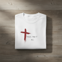 Load image into Gallery viewer, Jesus Paid It All Easter Tee — Christian Sunday Best T-Shirt