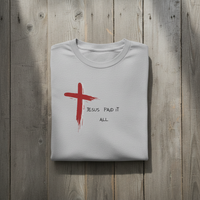 Load image into Gallery viewer, Jesus Paid It All Easter Tee — Christian Sunday Best T-Shirt