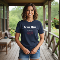 Load image into Gallery viewer, Aries Mom T-Shirt — I am not competitive I am just Right. Birthday Gift for Aries Mothers